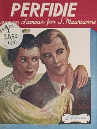 Jean Maursanne - Perfidie.
