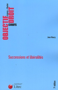 Jean Maury - Successions et libéralités.