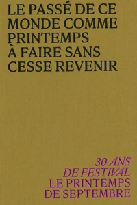 30 ans de festival Le Printemps de septembre