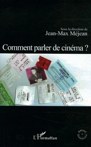 Comment parler de cinéma ?