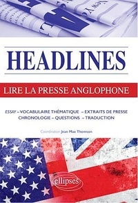 Jean-Max Thomson - Headline - Lire la presse anglophone en 21 dossiers d'actualité.