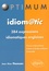 Idiomatic. 384 expressions idiomatiques anglaises