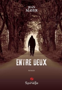 Jean Mayer - Entre deux.