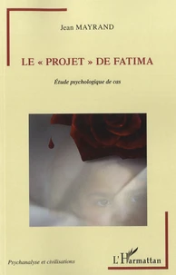 Le "projet" de Fatima