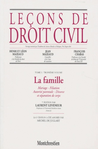 Jean Mazeaud et Henri Mazeaud - Lecons De Droit Civil. Tome 1, Volume 3, La Famille, 7eme Edition.