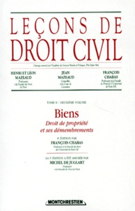 Jean Mazeaud et Henri Mazeaud - Lecons De Droit Civil. Tome 2, Biens, Droits De Propriete Et Ses Demembrements, 8eme Edition.