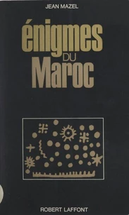 Énigmes du Maroc