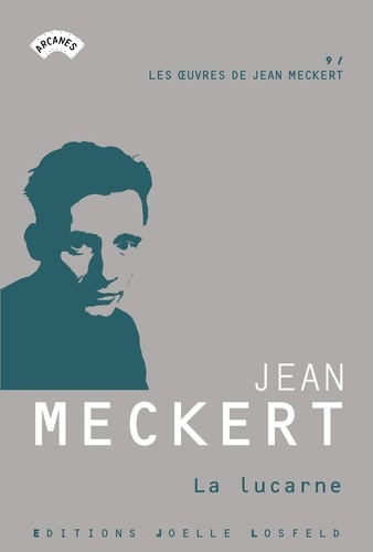 Les oeuvres de Jean Meckert Tome 9 La Lucarne