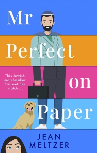 Mr Perfect on Paper. the matchmaker has met her match