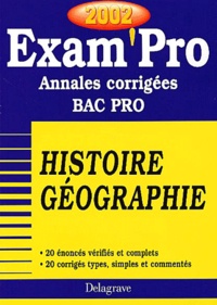 Histoire Géographie Bac Pro. Annales corrigées 2002.pdf