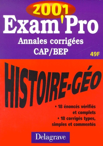 Jean Menand - Histoire Geographie Cap/Bep. Annales Corrigees 2001.