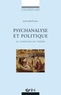 Jean Ménéchal - Psychanalyse et politique - Le complexe de Thésée.