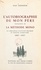 L'autobiographie de mon père, fondateur de la Méthode Mono. Un demi-siècle d'activité pratique en biologie alimentaire, 1907-1957