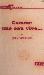 Jean Merville et Sabine Berritz - Comme un eau vive....