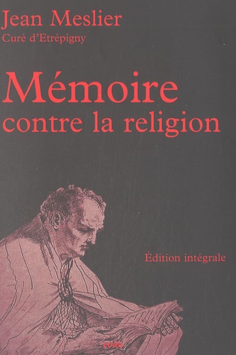 Mémoire contre la religion de Jean Meslier - Livre - Decitre
