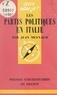 Jean Meynaud et Paul Angoulvent - Les partis politiques en Italie.