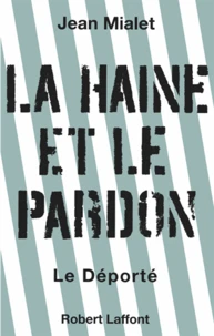 La haine et le pardon