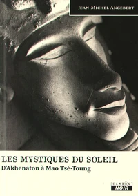 Les mystiques du soleil