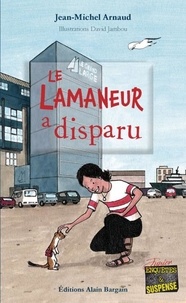 Jean-Michel Arnaud et David Jambou - Le lamaneur a disparu - Hermione et son assistante - Tome  1.