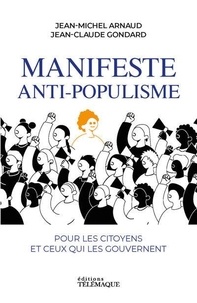 Téléchargement de livre électronique en ligne Manifeste anti-populisme  - Pour les citoyens et ceux qui les gouvernent par Jean-Michel Arnaud in French