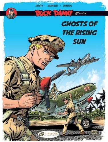 Buck Danny Classics Tome 3 Ghosts of the Rising Sun