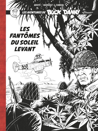 Les aventures de Buck Danny "Classic" Tome 3 Les Fantômes du Soleil Levant. Avec un ex-libris -  -  Edition de luxe