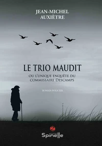 Le Trio maudit