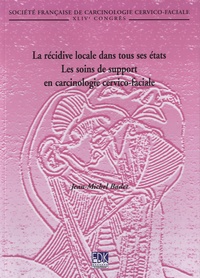 La récidive locale dans tous ses états - Les soins de support en carcinologie cervo-faciale.pdf