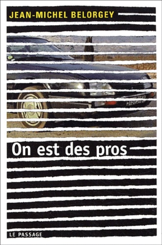 Jean-Michel Belorgey - On Est Des Pros.
