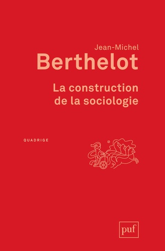 La construction de la sociologie