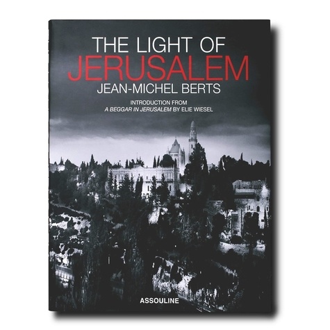 Jean-Michel Berts - The Light of Jerusalem.