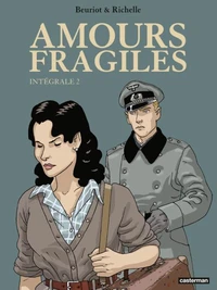 Amours fragiles Intégrale tome 2