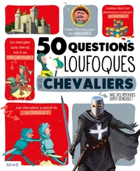 50 questions loufoques sur les chevaliers.pdf