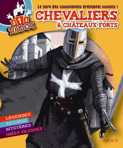 Jean-Michel Billioud et Miguel Coimbra - Chevaliers & châteaux forts.