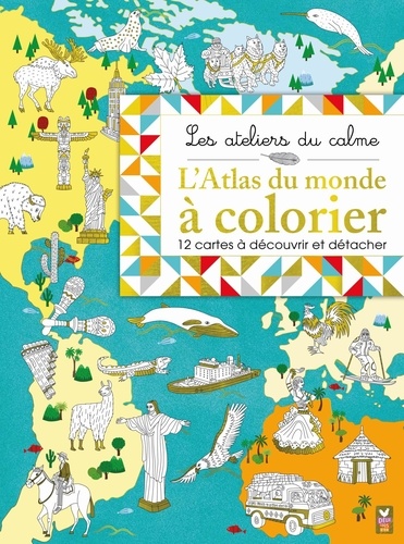 Jean-Michel Billioud et Emmanuelle Radiguer - L'atlas du monde à colorier - 12 cartes à découvrir et à détacher.