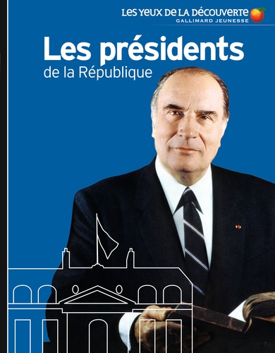 Jean-Michel Billioud - Les présidents de la République.