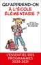 Jean-Michel Blanquer - Qu'apprend-on à l'école primaire ?.