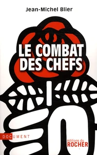 Le combat des chefs
