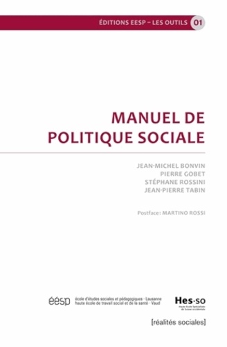Jean-Michel Bonvin et Pierre Gobet - Manuel de politique sociale.