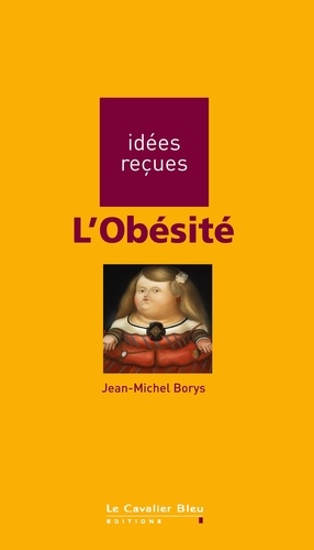 Jean-Michel Borys - L'Obésité.