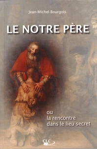Le Notre Père