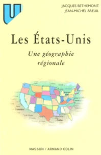 Les Etats-Unis. Une Geographie Regionale, 2eme Edition
