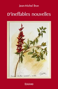 D'ineffables nouvelles