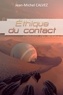 Jean-Michel Calvez - Ethique du contact.