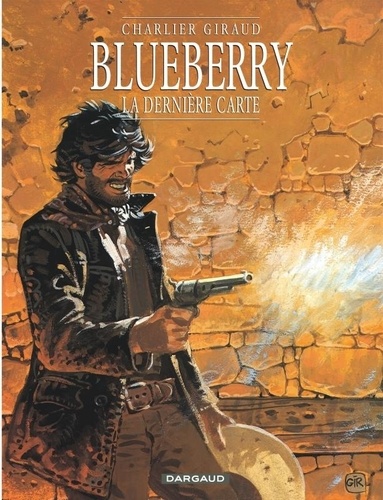 Blueberry Tome 21 La dernière carte