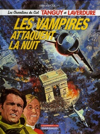 Jean-Michel Charlier et  Jijé - Les Chevaliers du Ciel Tanguy et Laverdure Tome 15 : Les vampires attaquent la nuit.