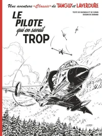 Le pilote qui en savait trop