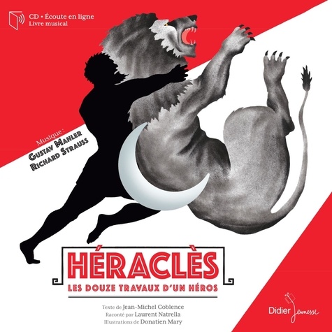 Héraclès. Les douze travaux d'un héros  avec 1 CD audio