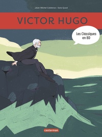 Jean-Michel Coblence et Sara Quod - Les classiques en BD  : Victor Hugo.