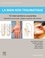 La main non traumatique. 10 interventions courantes